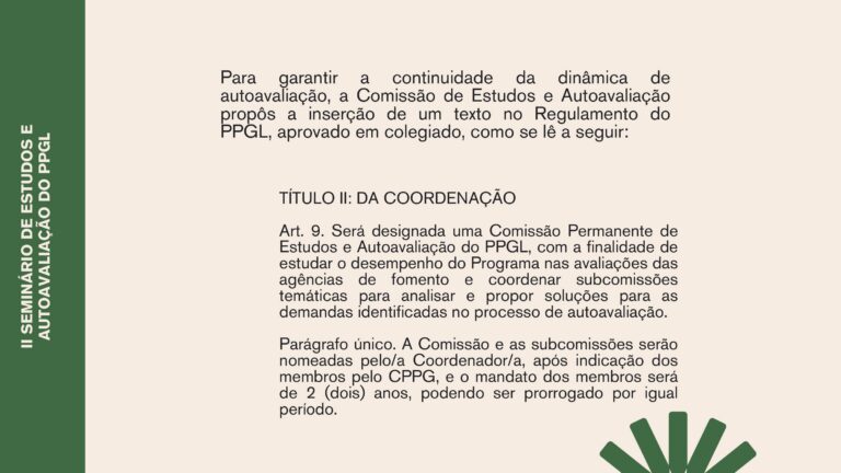 Apresentação da abertura do II Seminário de Estudos e Autoavaliação do PPGL